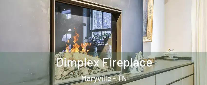  Dimplex Fireplace Maryville - TN